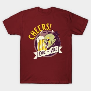 Orc Ale! Cheers T-Shirt